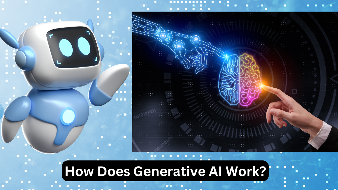 How Does Generative AI Work?