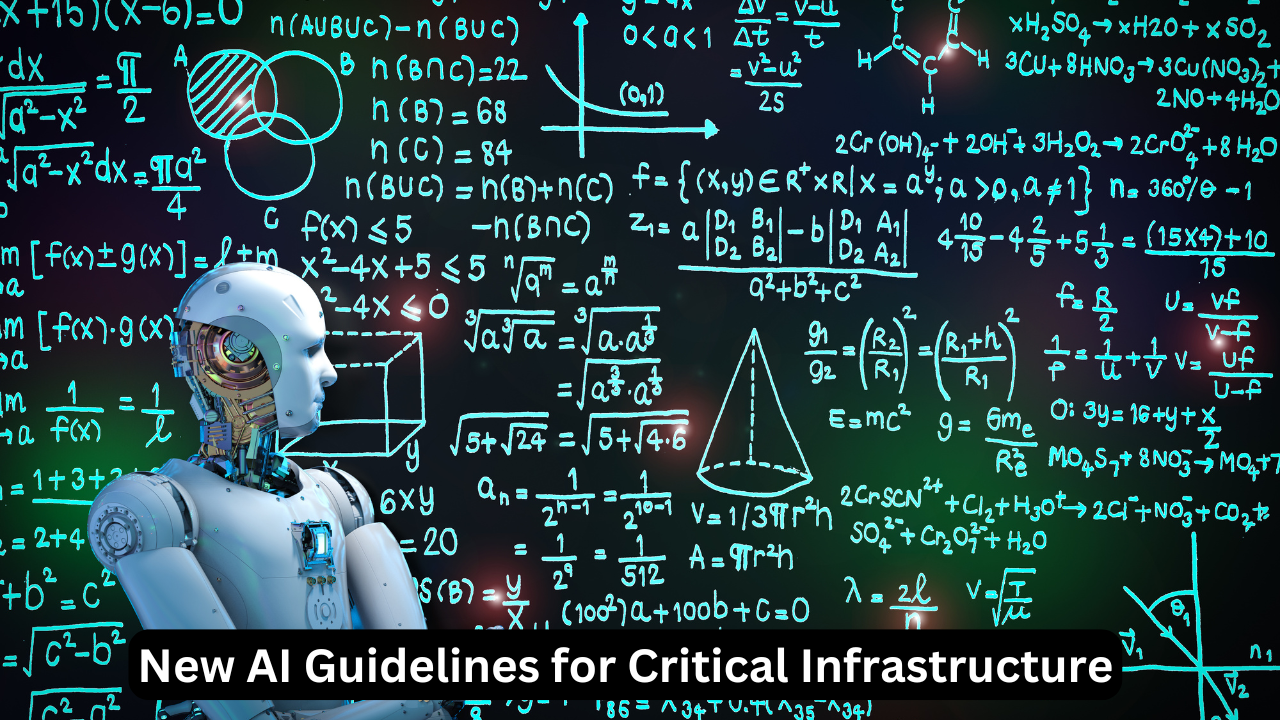 New AI Guidelines for CriticalInfrastructure