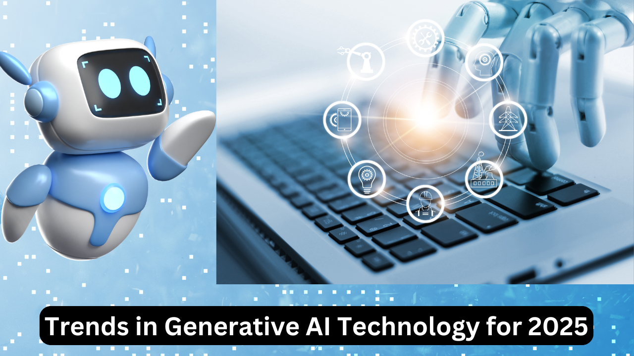 Trends in Generative AI Technology for 2025