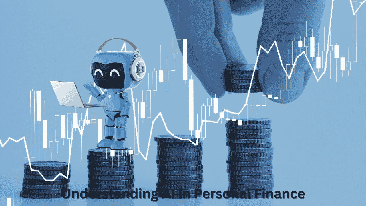 Understanding AI in Personal Finance